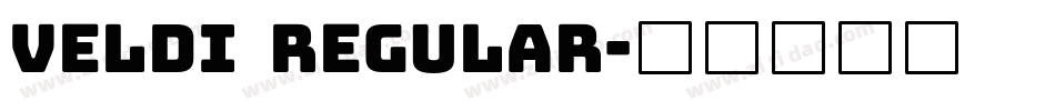 Veldi  Regular字体转换